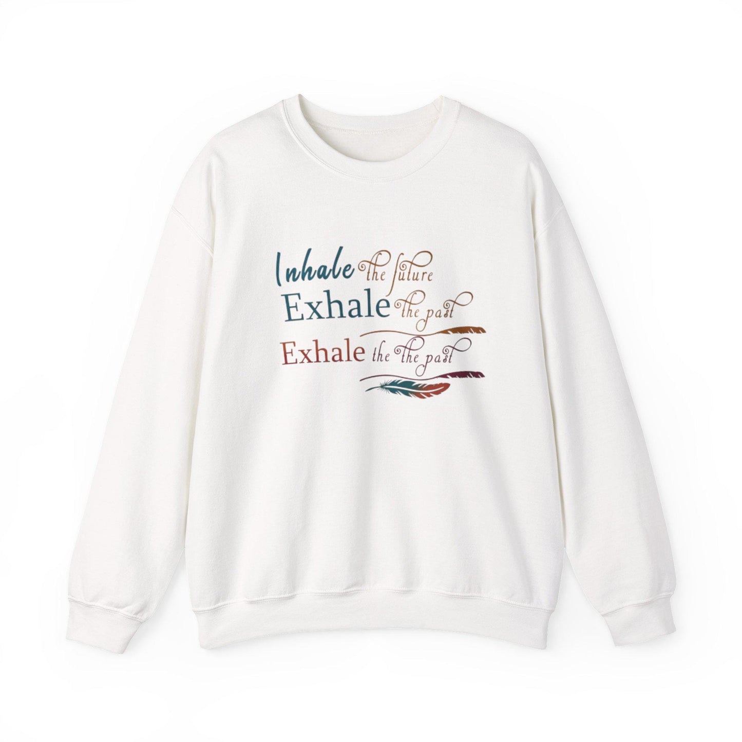 Calming Inspirational Crewneck Sweatshirt - Inhale Exhale, Relaxation Apparel, Gift for Yogis, Cozy Loungewear, Mindfulness